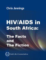 Book Cover for HIV/AIDS in South Africa - The Facts and The Fiction