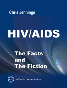 Book Cover: HIV/AIDS - The Facts and The Fiction